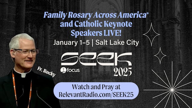 Family Rosary Across America - SEEK 2...