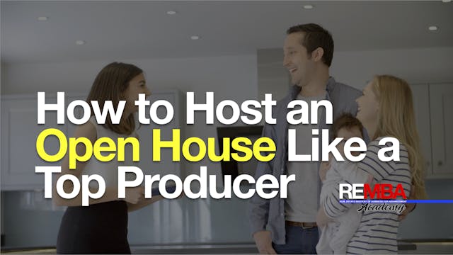 Host an Open House Like a Top Producer