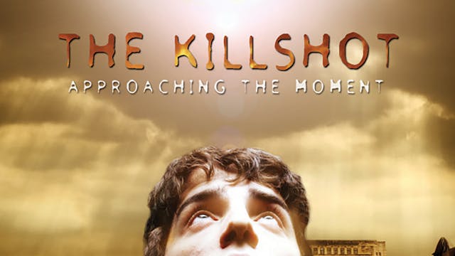 THE KILLSHOT