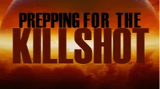 PREPPING FOR THE KILLSHOT BOOKLET