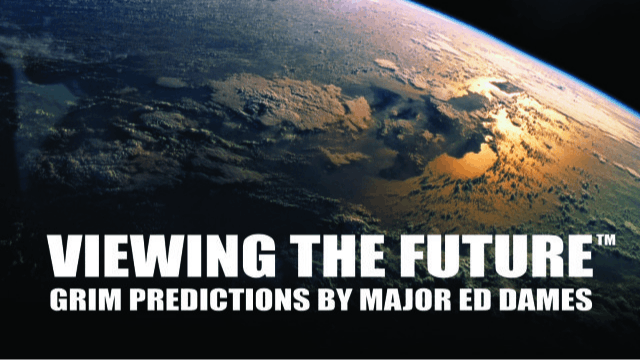 RVM - VIEWING THE FUTURE: Grim Predictions By Major Dames