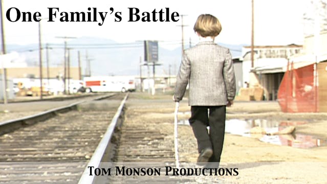 One Familly's Battle