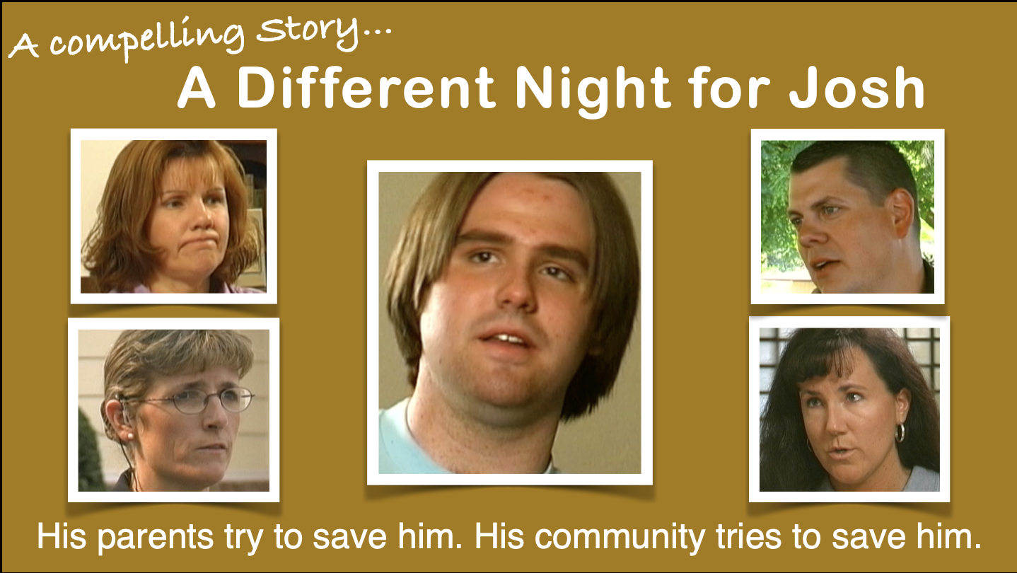 A Different Night for Josh
