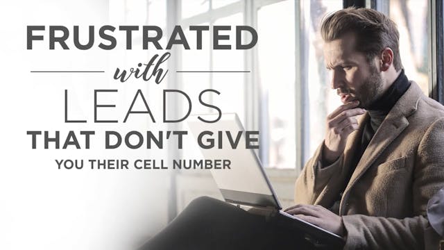 Frustrated With Leads That Don't Give...