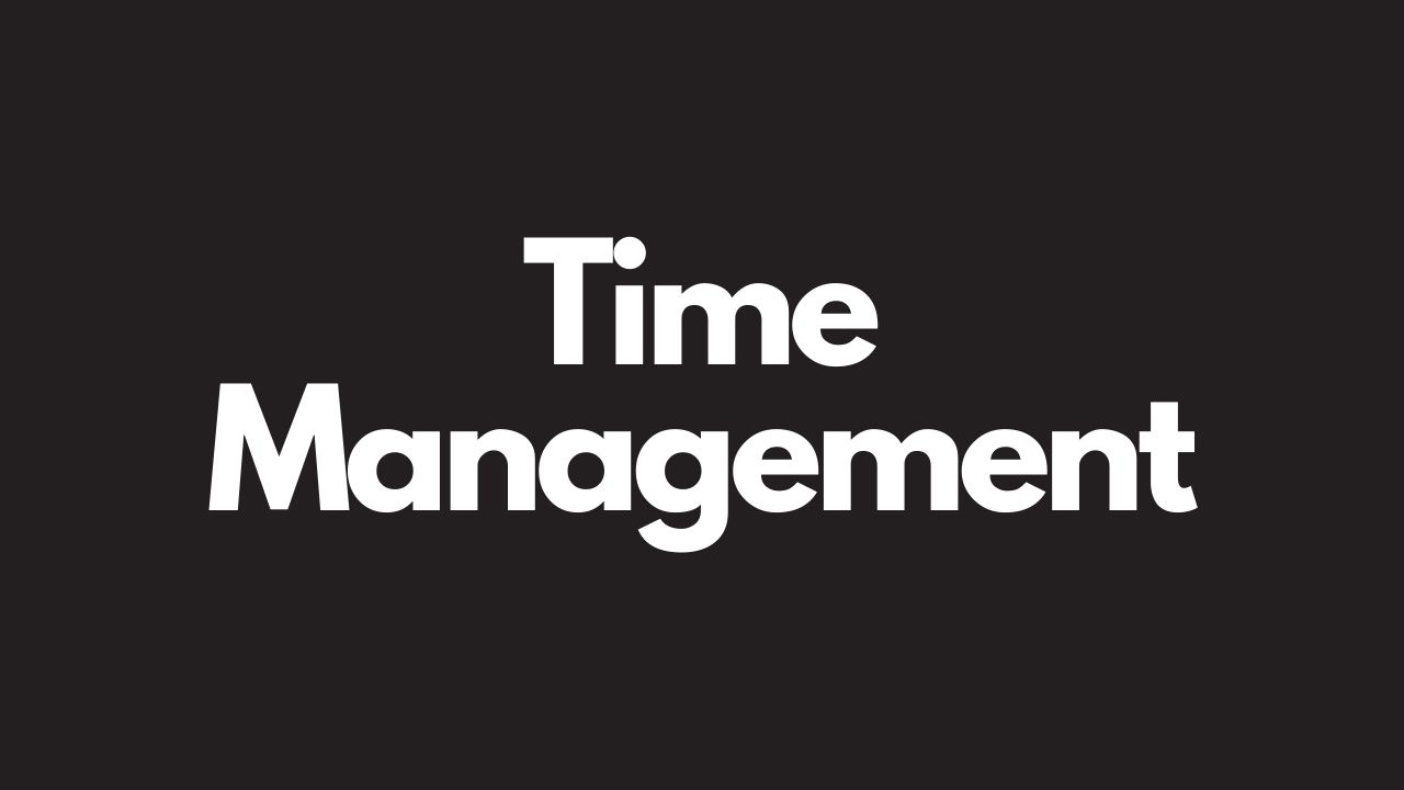 Time Management
