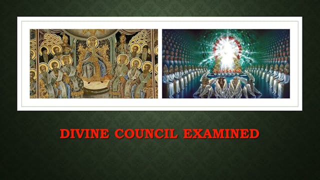 Divine Council Examined- Hobby Bible ...