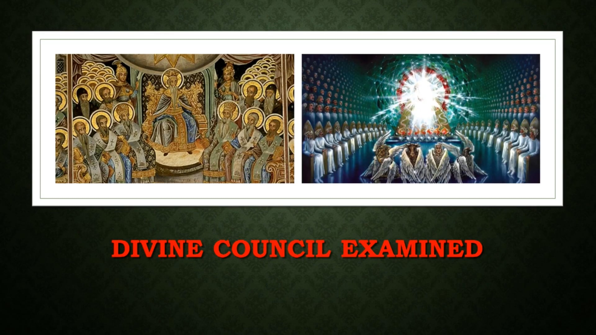The Divine Council Examined (lossless)