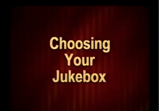 Choosing your Jukebox