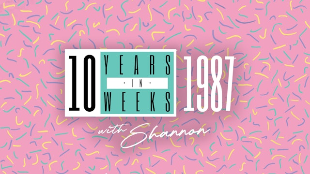 Let's Get Chronological: 1987 with Shannon (Tuesday 17/10/23)