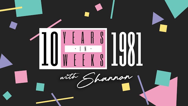 Let's Get Chronological: 1981 with Shannon (Tuesday 12/09/23)