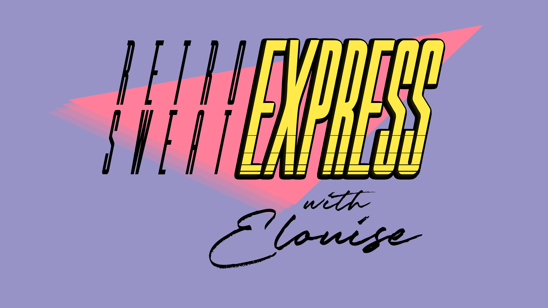 Retrosweat Express low impact (45 mins) with Elouise