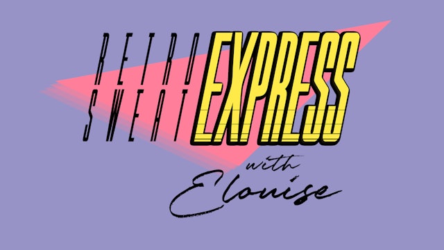 Retrosweat Express low impact (45 mins) with Elouise