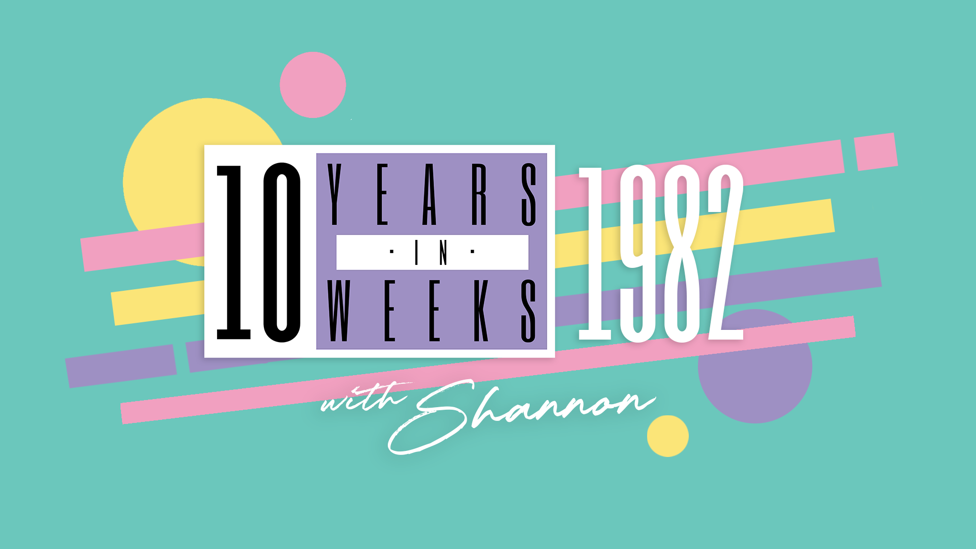 Let's Get Chronological: 1982 with Shannon (Thursday 21/09/23)