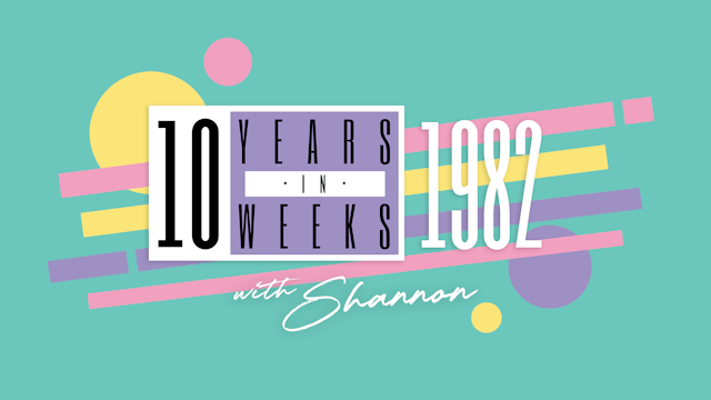 Let's Get Chronological: 1982 with Shannon (Thursday 21/09/23)