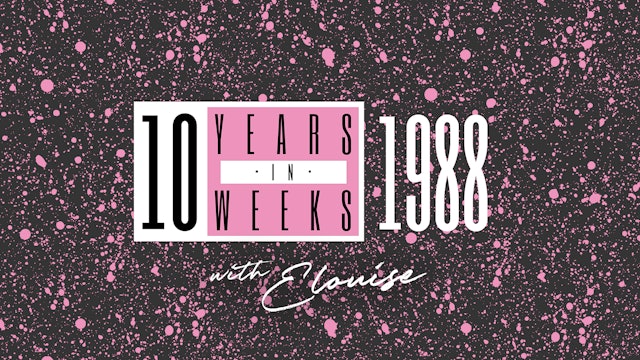 Let's Get Chronological: Hits of 1988 with Elouise (Saturday 04/11/23)