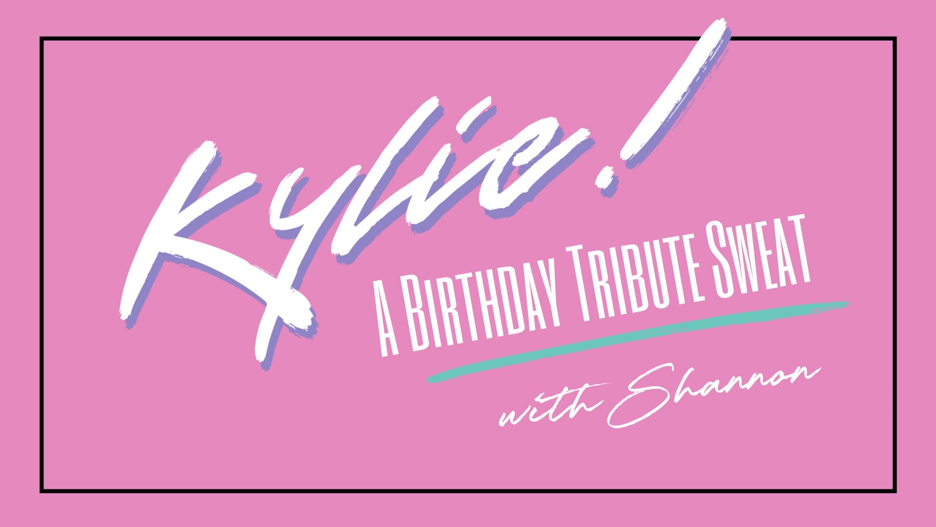 Kylie K-hole Thursday with Shannon 