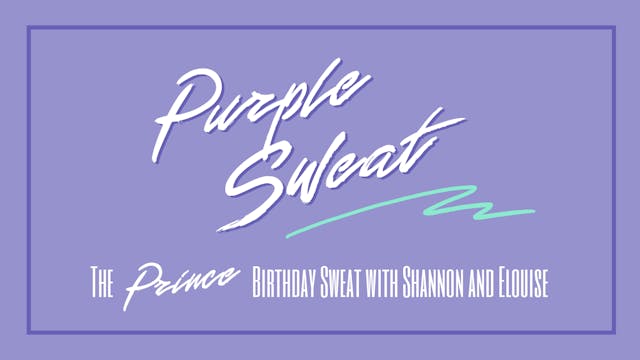 PurpleSweat for Prince with Shannon a...