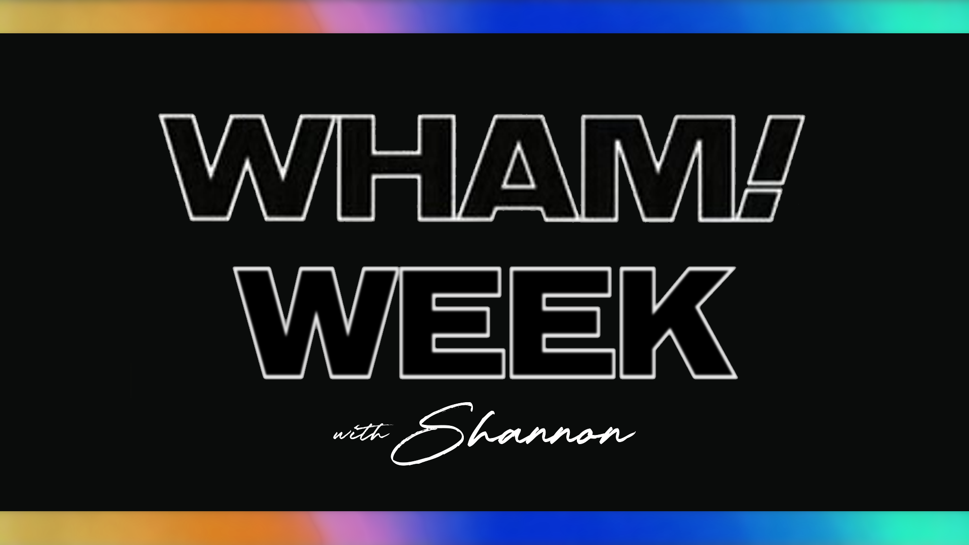 WHAM! WEEK George Michael Birthday Tribute with Shannon: Thursday 27/06/24