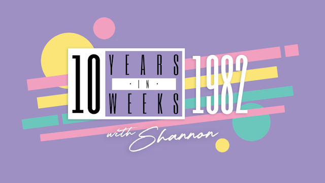 Let Get Chronological: 1982 with Shannon (Tuesday 19/09/23)