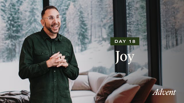 Day 18: Joy