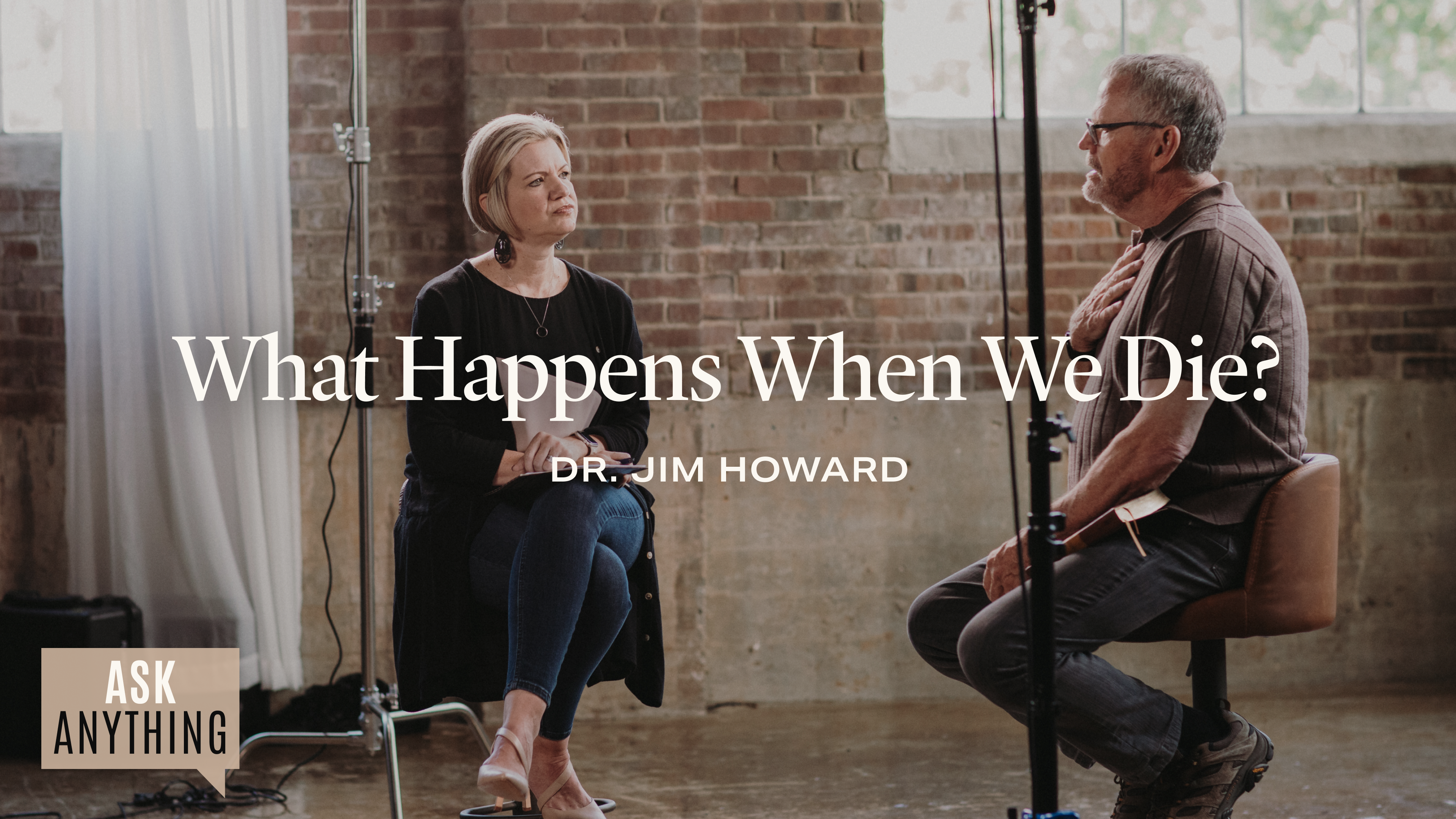 What Happens When We Die? with Dr. Jim Howard