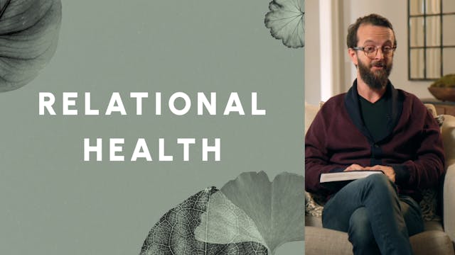 3 - Relational Health