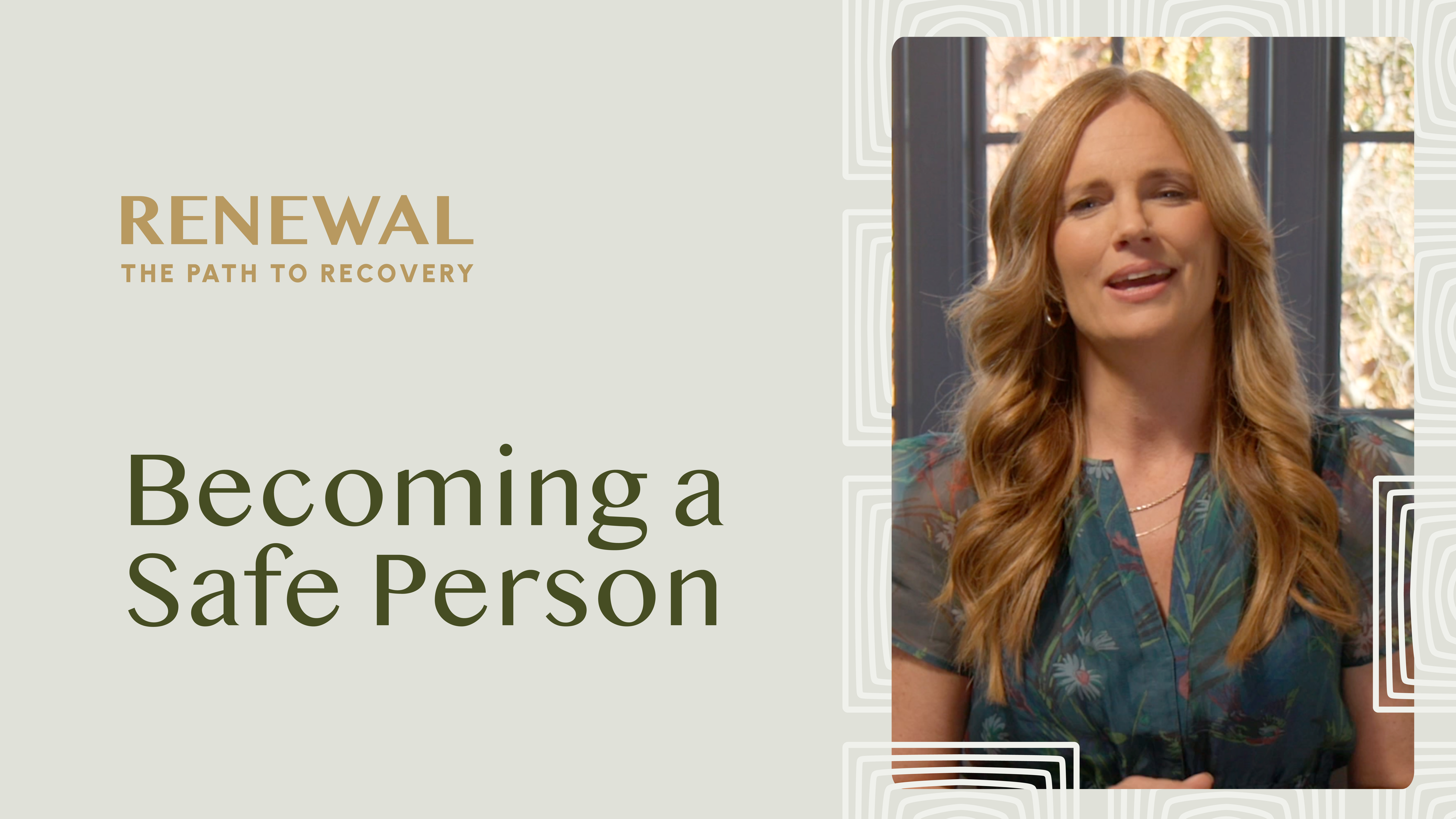 6 - Becoming a Safe Person