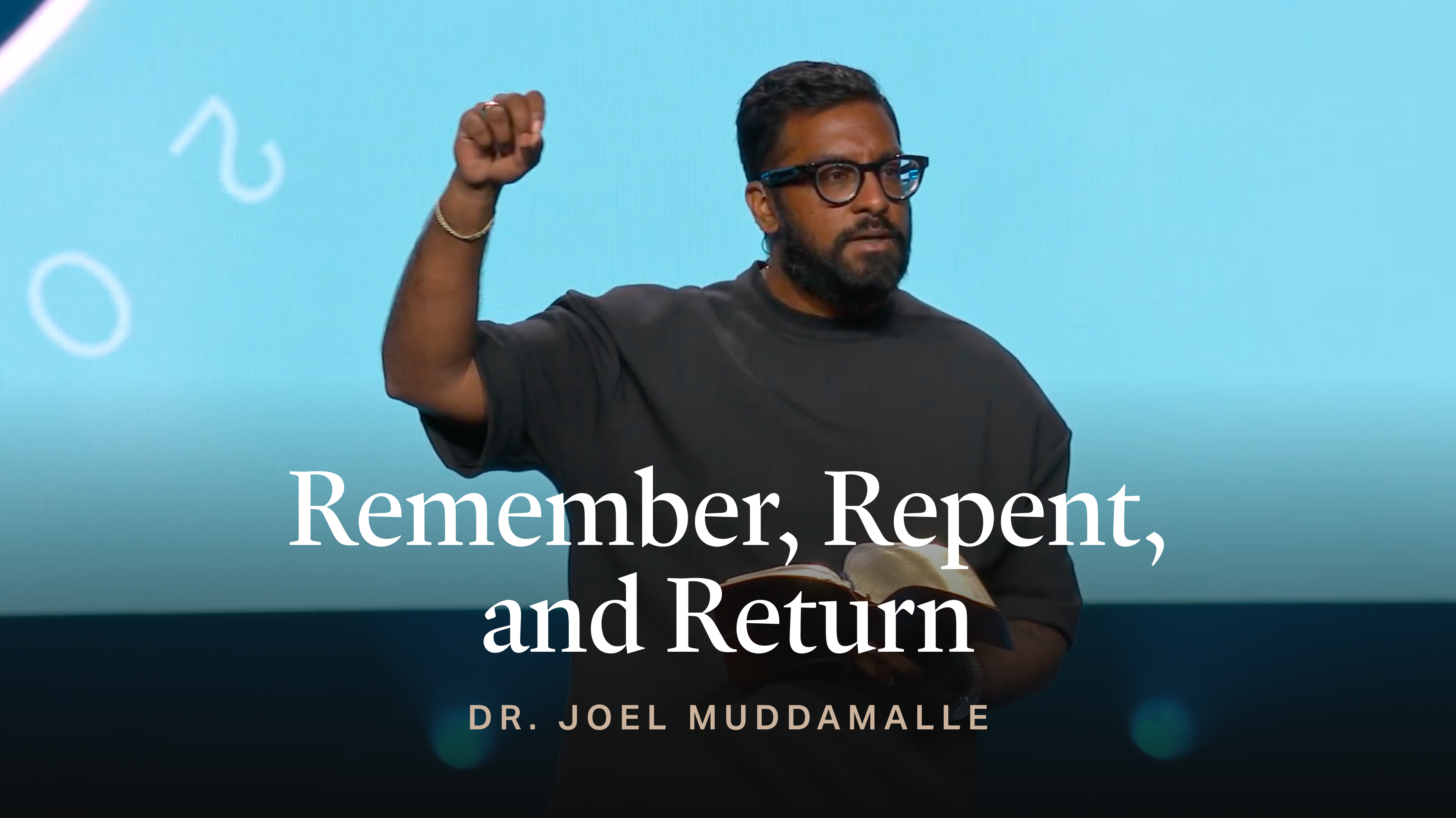 Remember, Repent, and Return