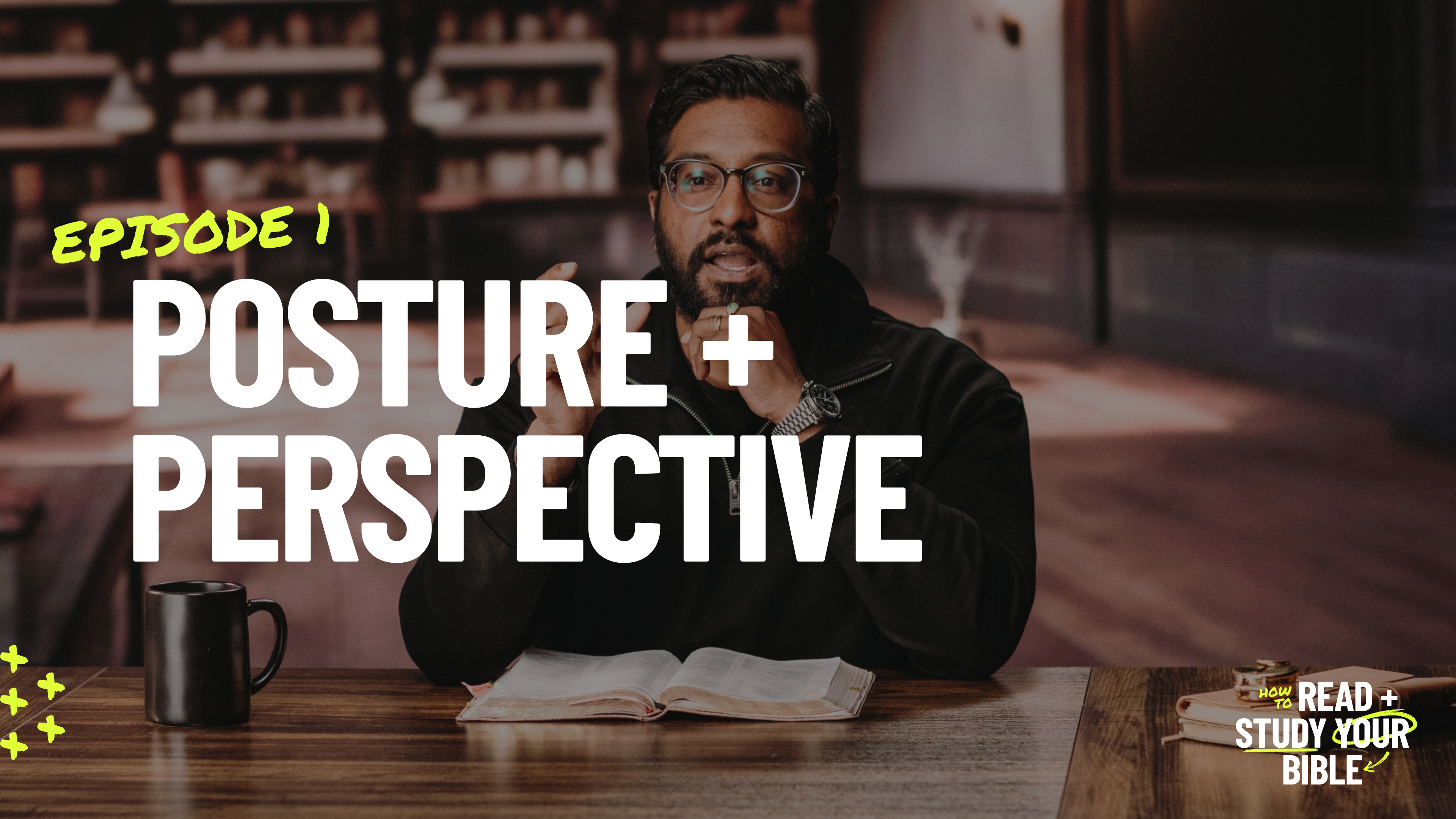 1 - Posture and Perspective