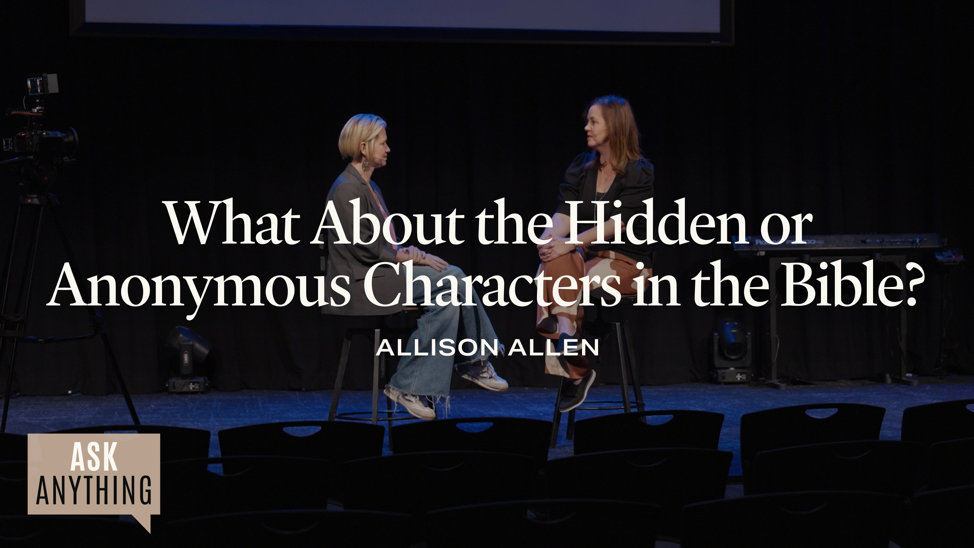 What About the Hidden or Anonymous Characters In The Bible? with Allison Allen