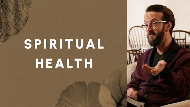 4 - Spiritual Health