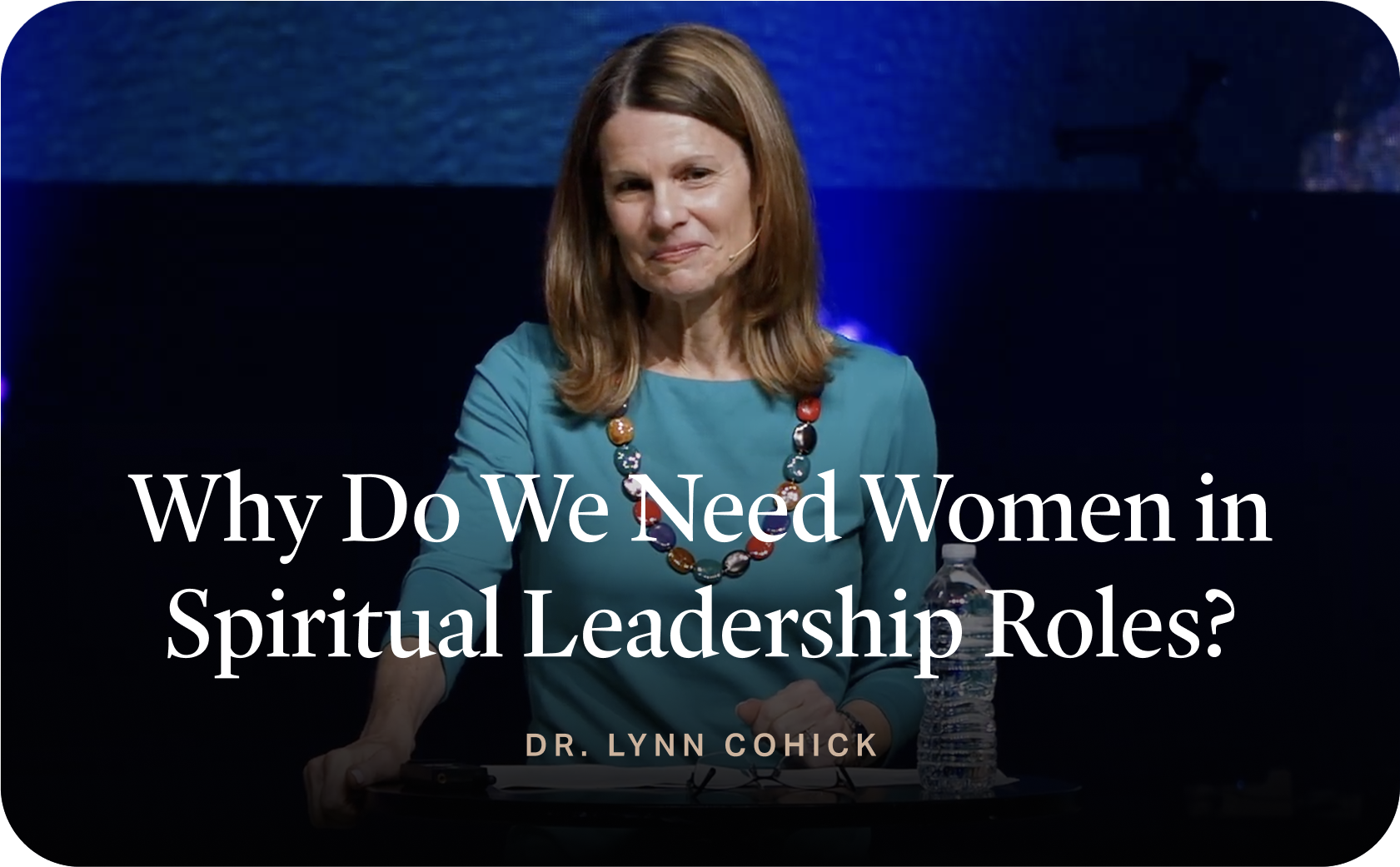 Why Do We Need Women in Spiritual Leadership Roles?