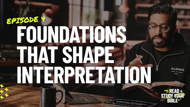 4 - Foundations That Shape Interpreta...