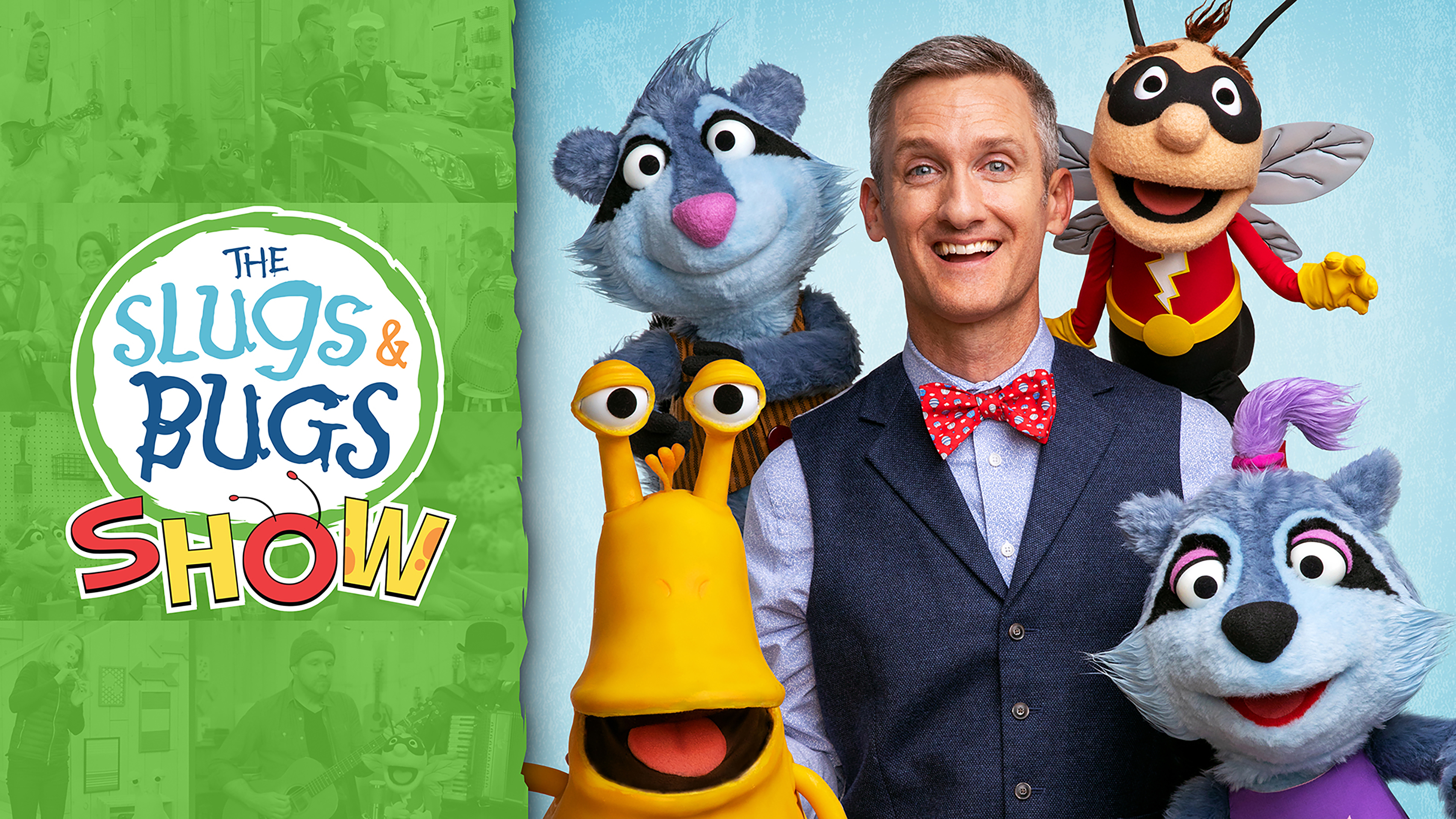 The Slugs & Bugs Show