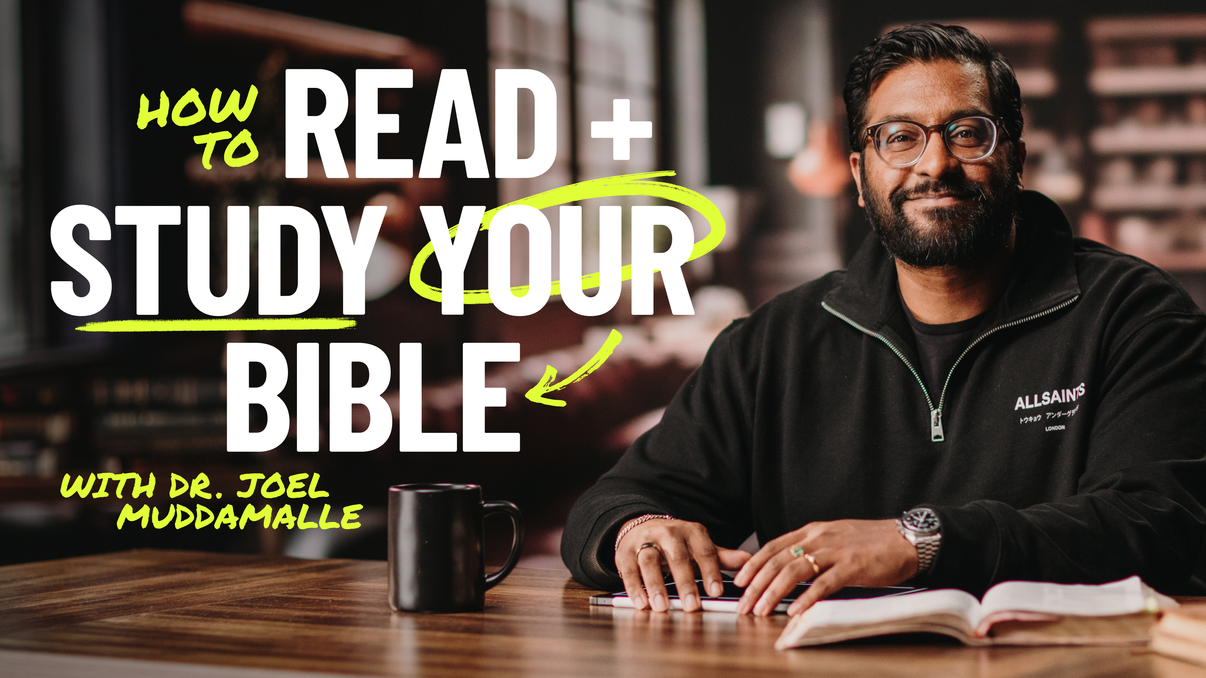 How to Read & Study Your Bible