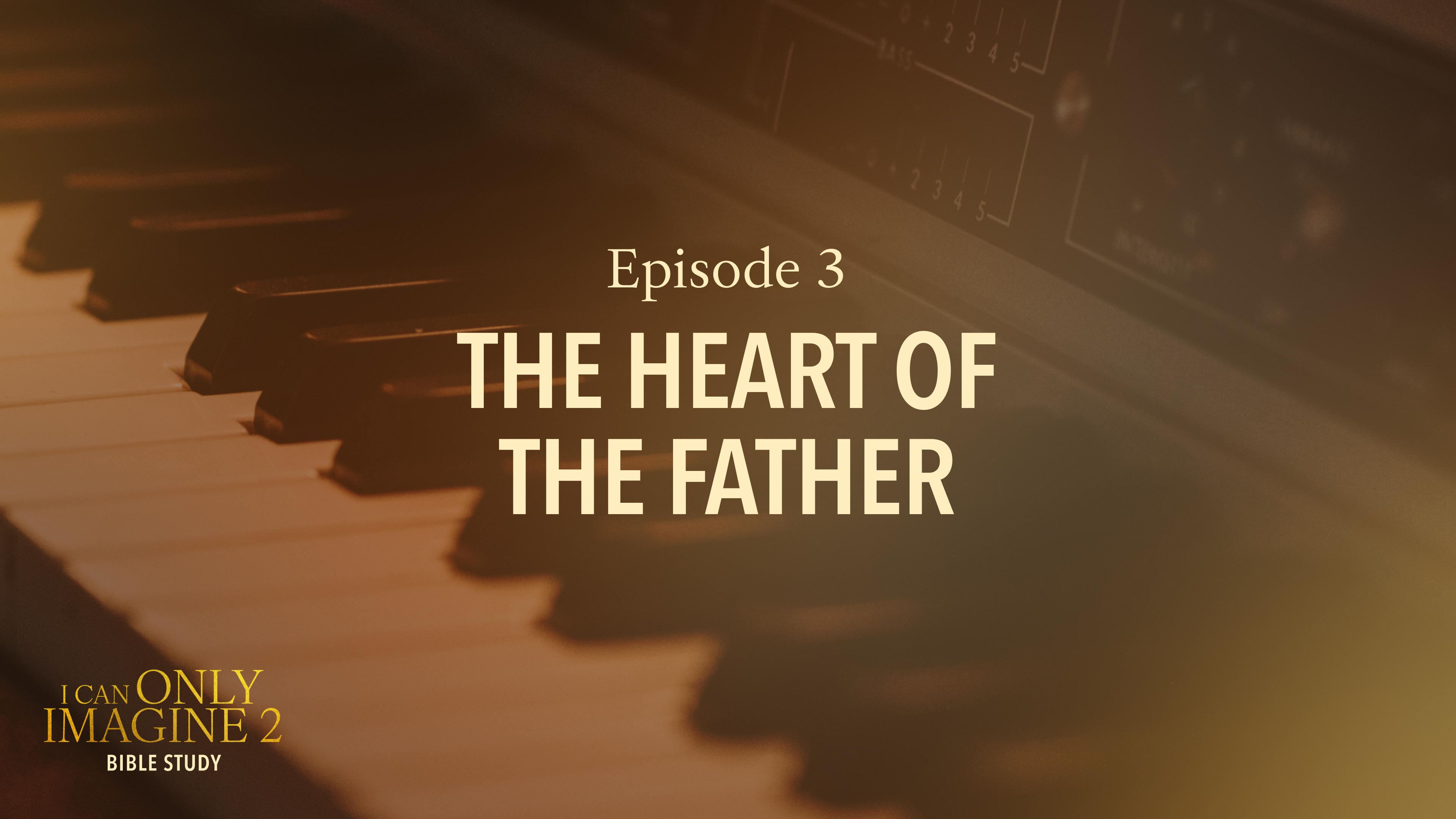3 - The Heart of the Father