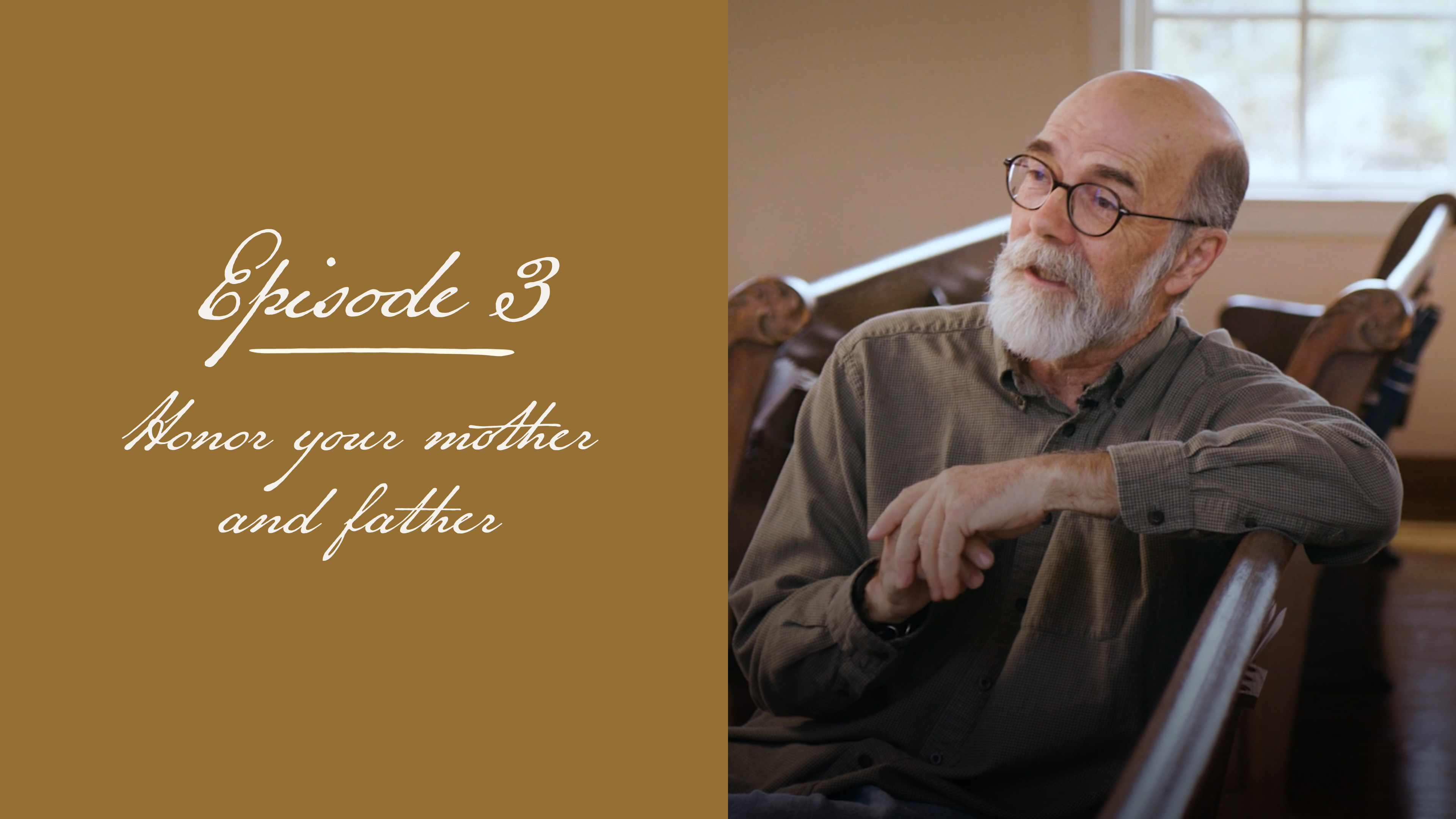 3 - Honor Your Mother and Father