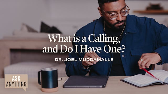 What Is A Calling, and Do I Have One?...