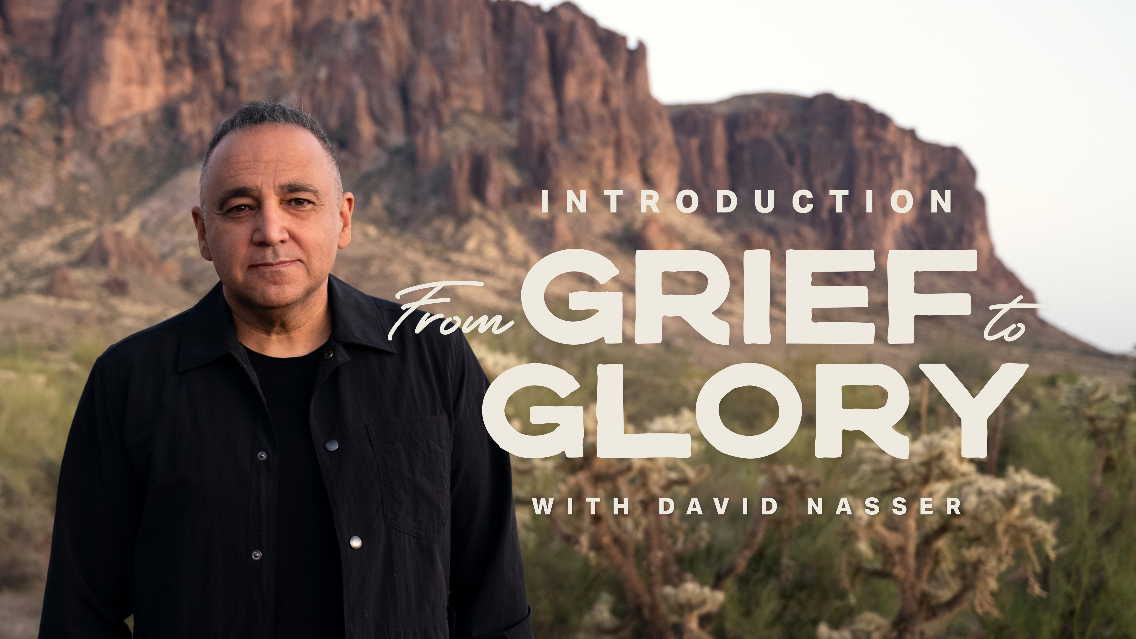 Introduction to From Grief to Glory