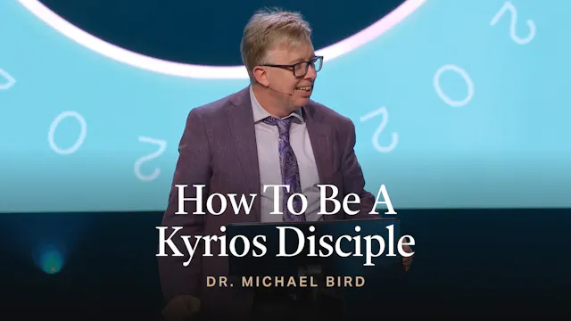 How To Be A Kyrios Disciple