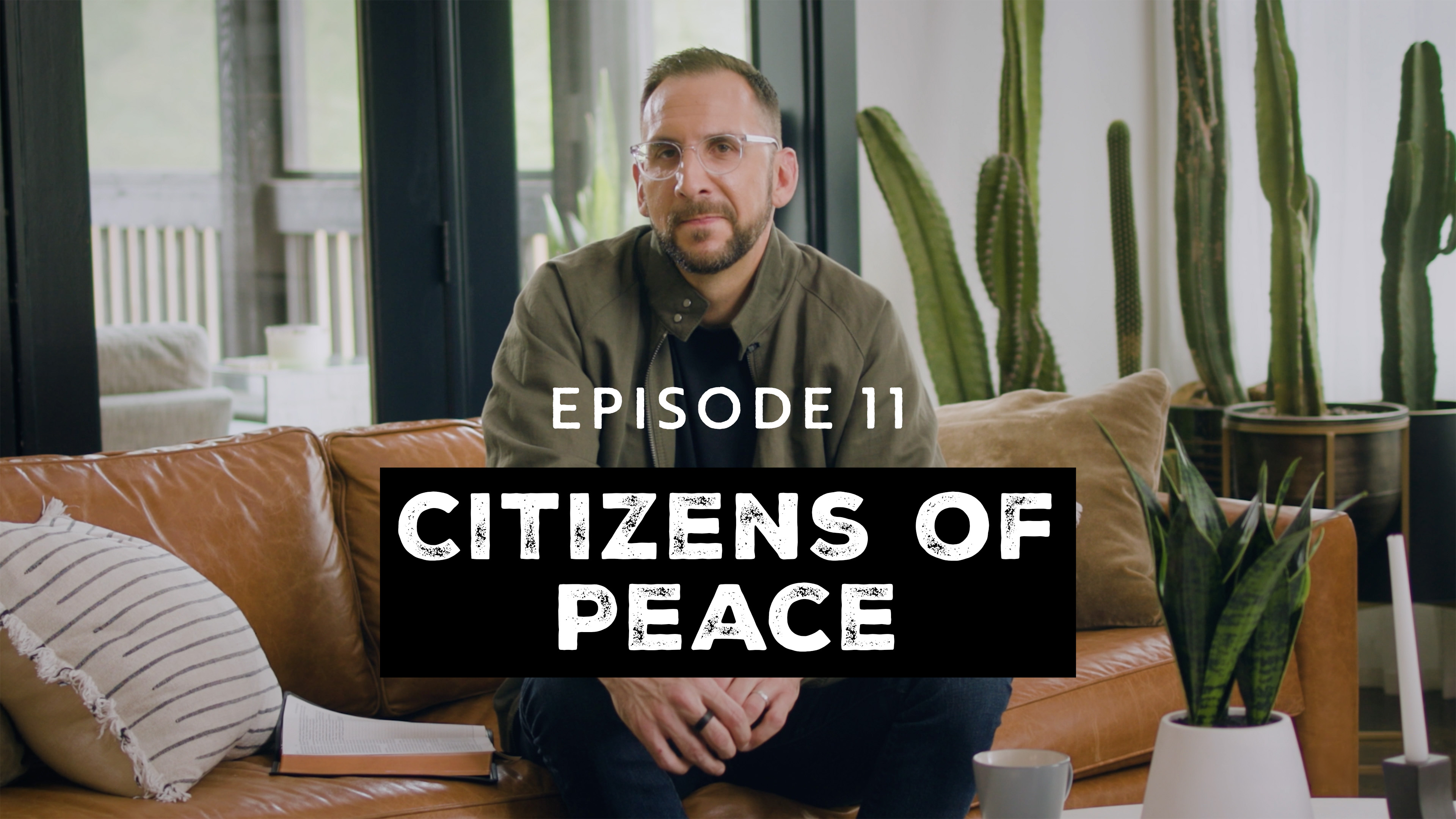 11 - Citizens of Peace