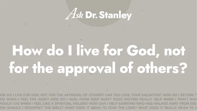 1 - How Do I Live For God, Not For th...