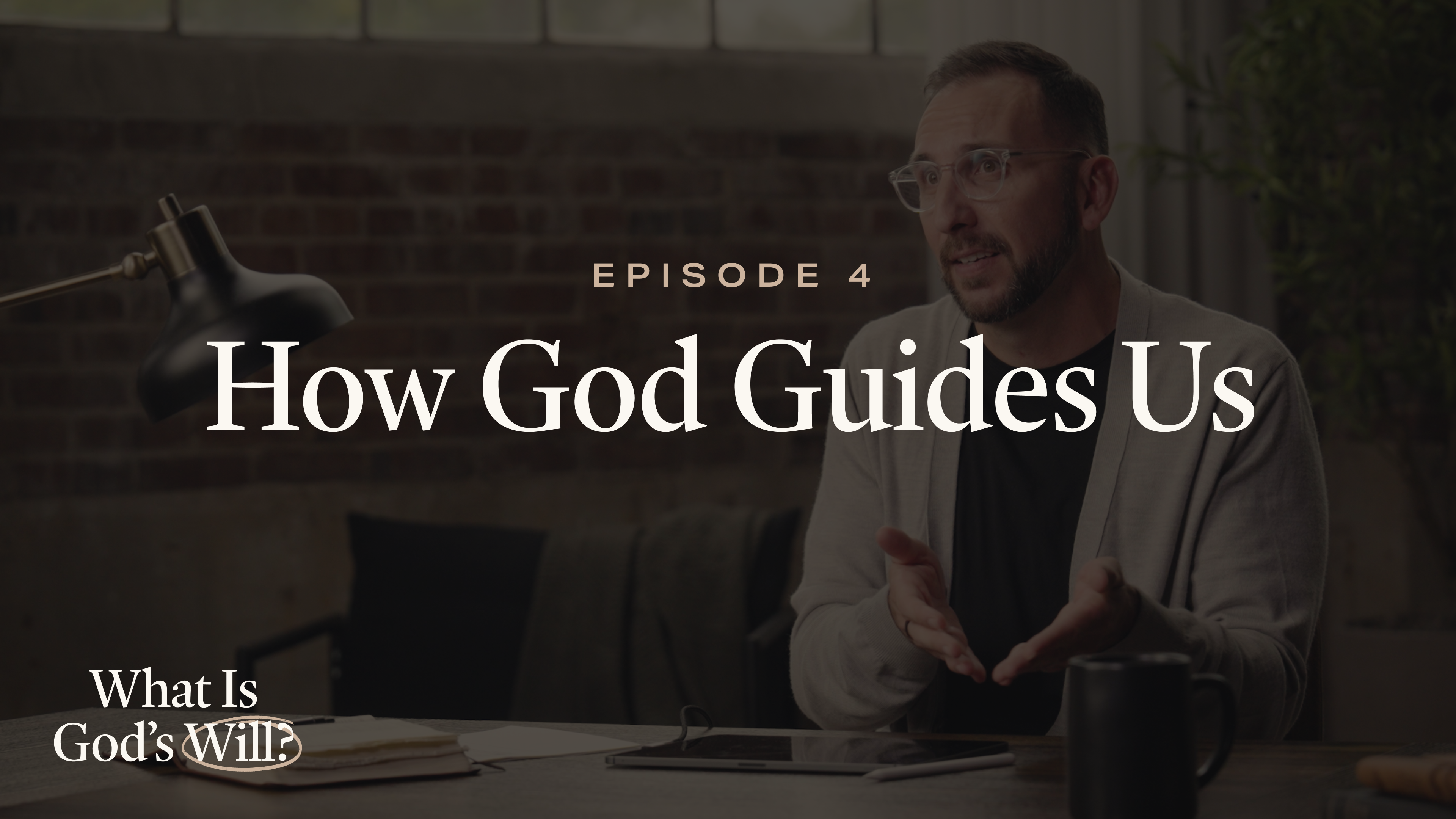 4 - How God Guides Us
