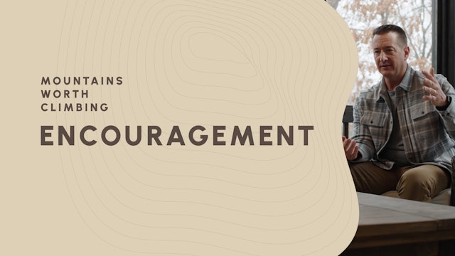 7 - Mountain of Encouragement