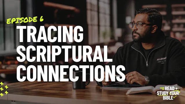 6 - Tracing Scripture Across the Story