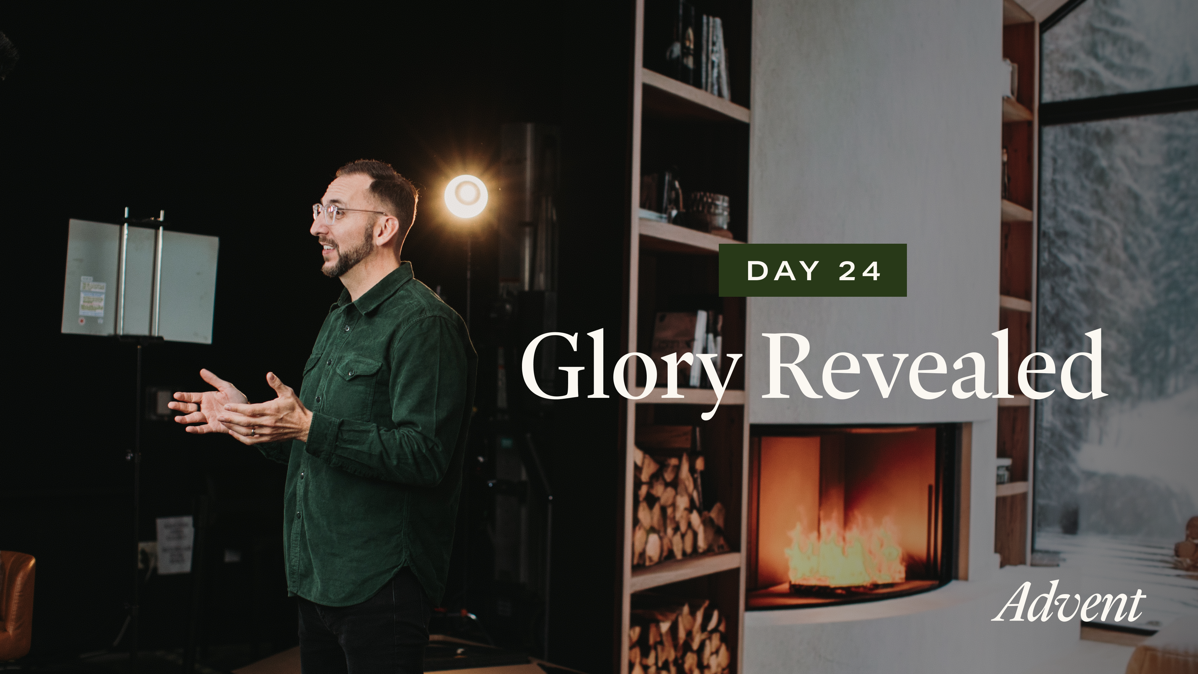 Day 24: Glory Revealed