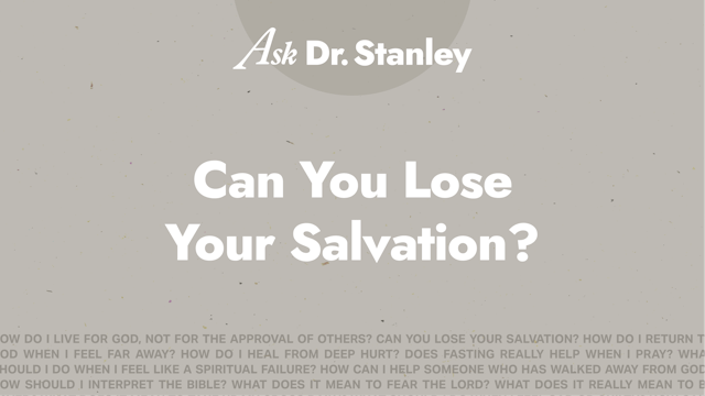 2 - Can You Lose Your Salvation?