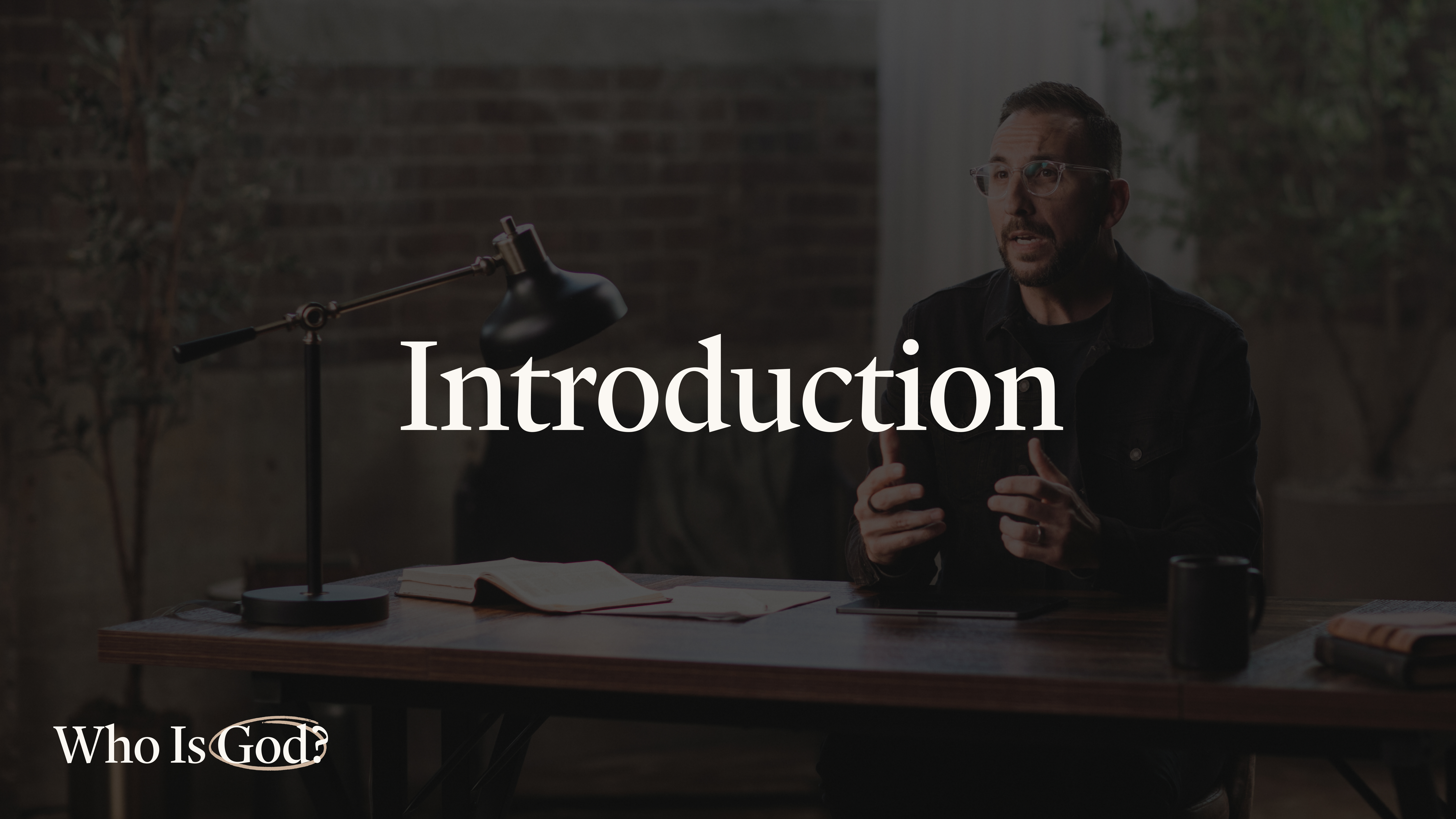 Intro - God is __________