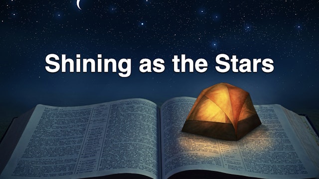 05 Shining as the Stars