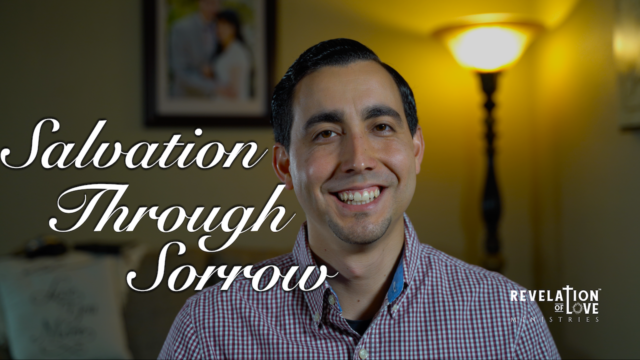 Salvation through Sorrow